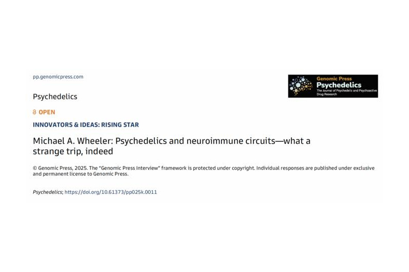 Michael A. Wheeler: Psychedelics and neuroimmune circuits—what a strange trip, indeed